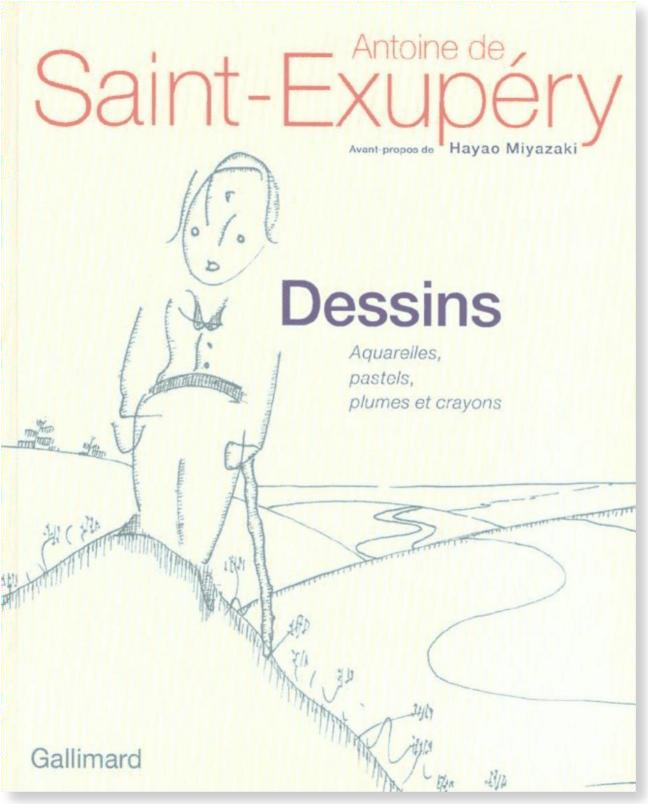 《安托万 ·德 ·圣埃克苏佩里：手稿》（《小王子》原稿）